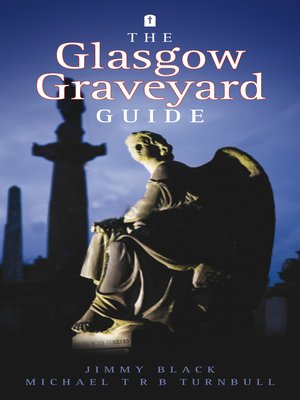 cover image of The Glasgow Graveyard Guide